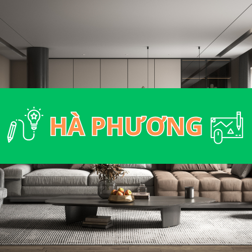 Công Ty TNHH Dịch Vụ Trang Trí Nội Thất Hà Phương